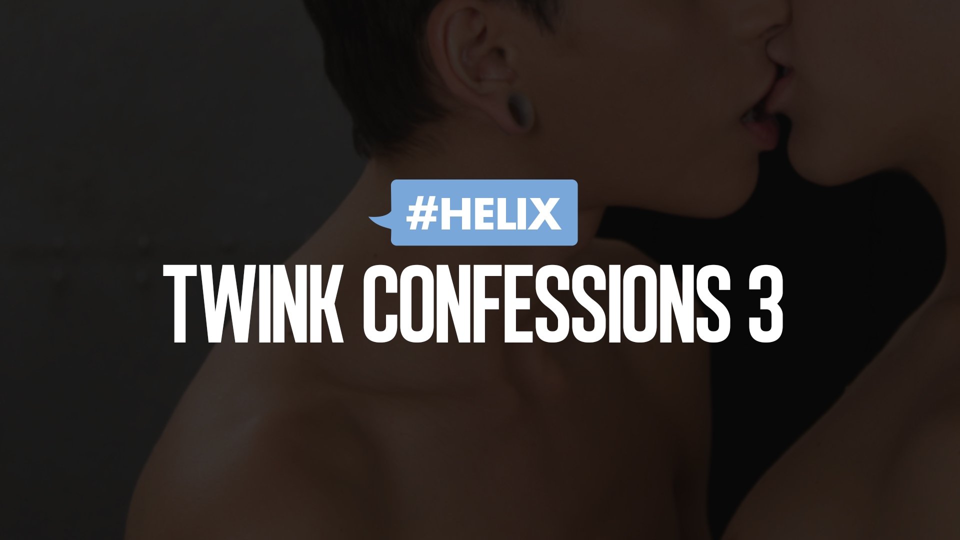 Twink Confessions 3
