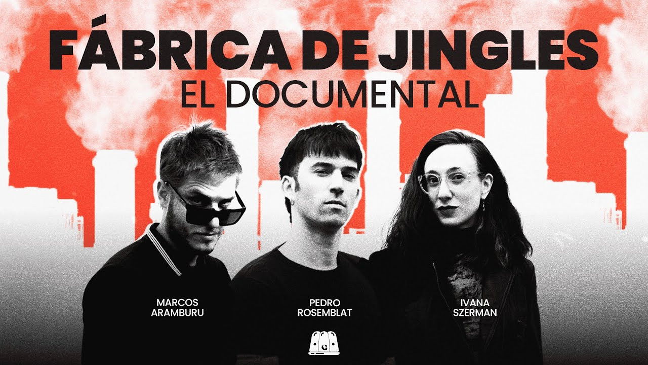 Fábrica de Jingles: el documental