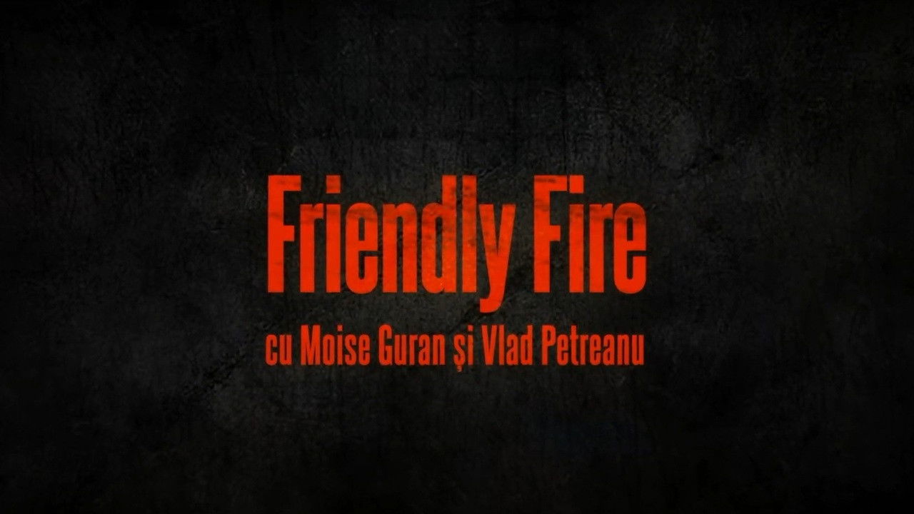 Friendly Fire