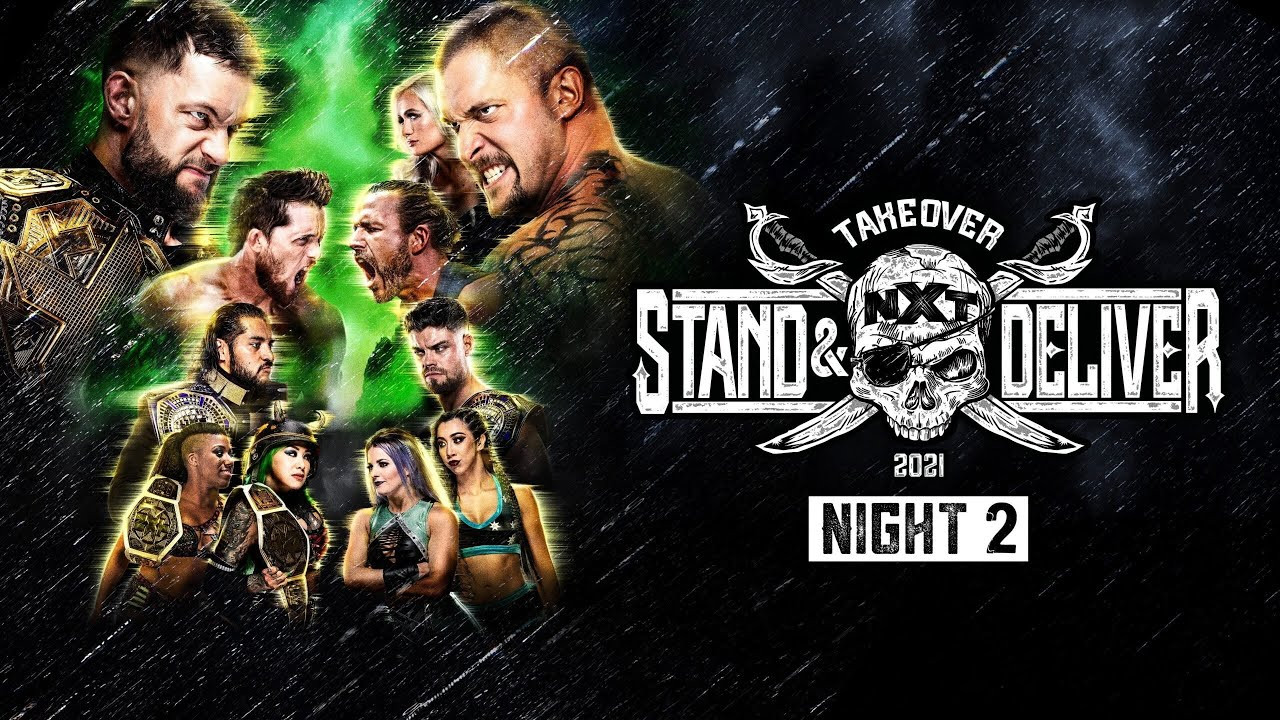 WWE NXT TakeOver: Stand & Deliver Night 2