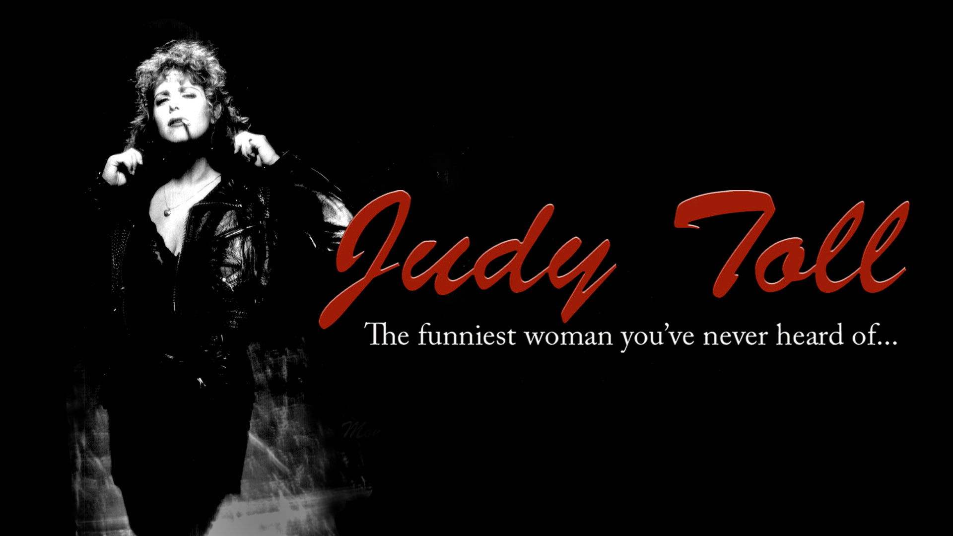 Judy Toll: The Funniest Woman You've Never Heard Of