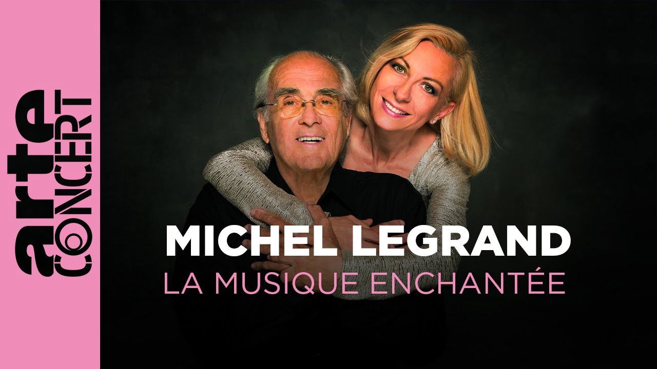 Michel Legrand, enchanted music