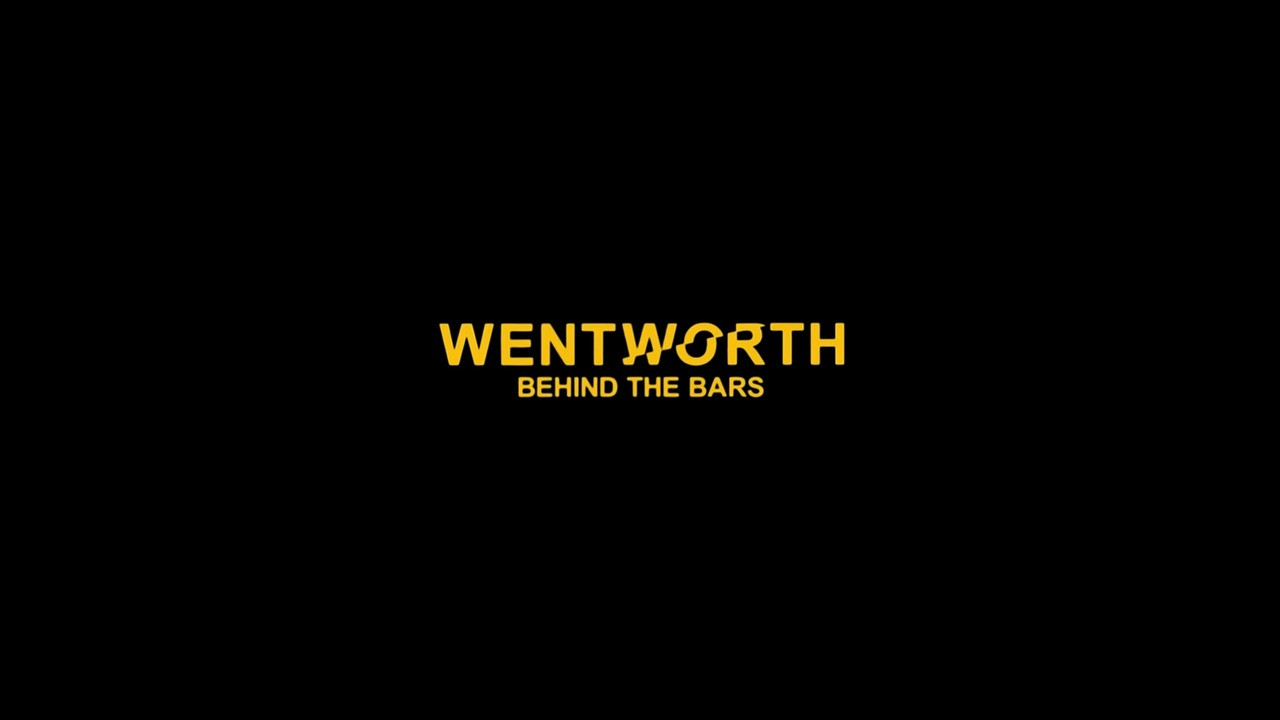 Wentworth: Behind the Bars