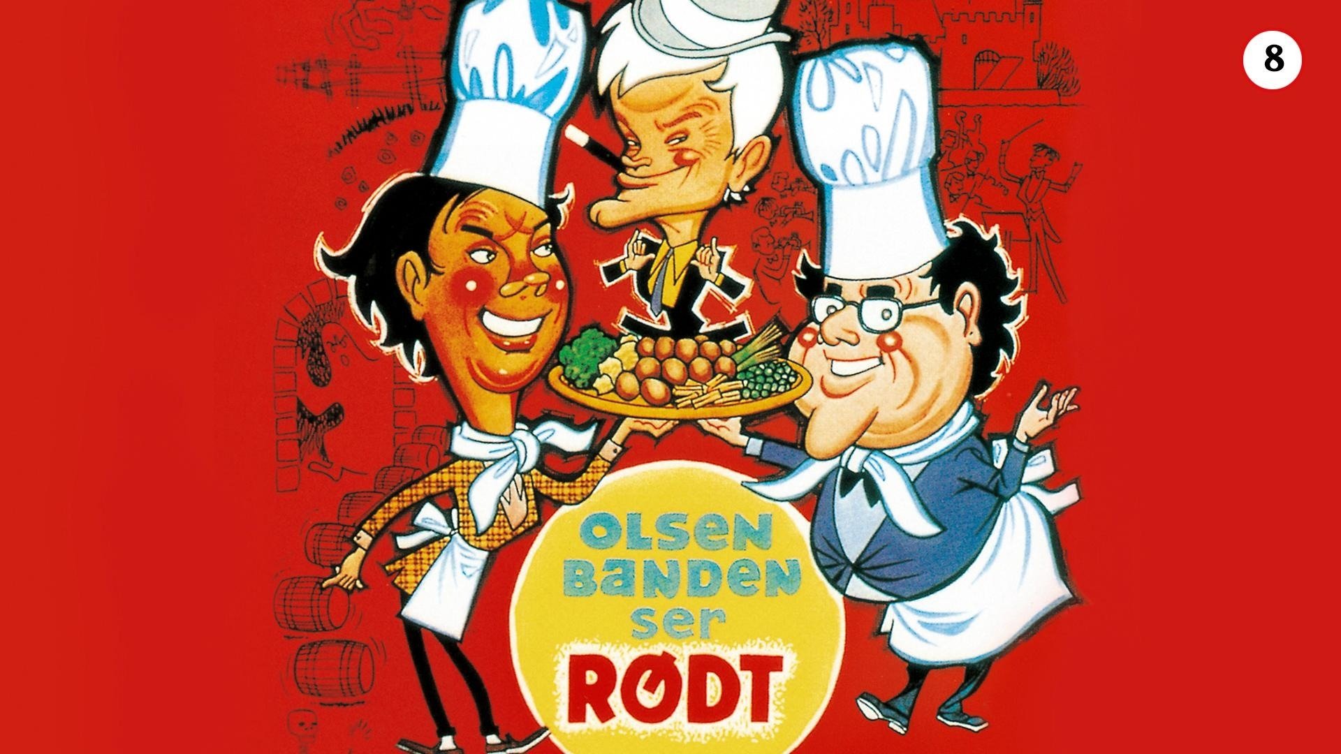 The Olsen Gang Sees Red