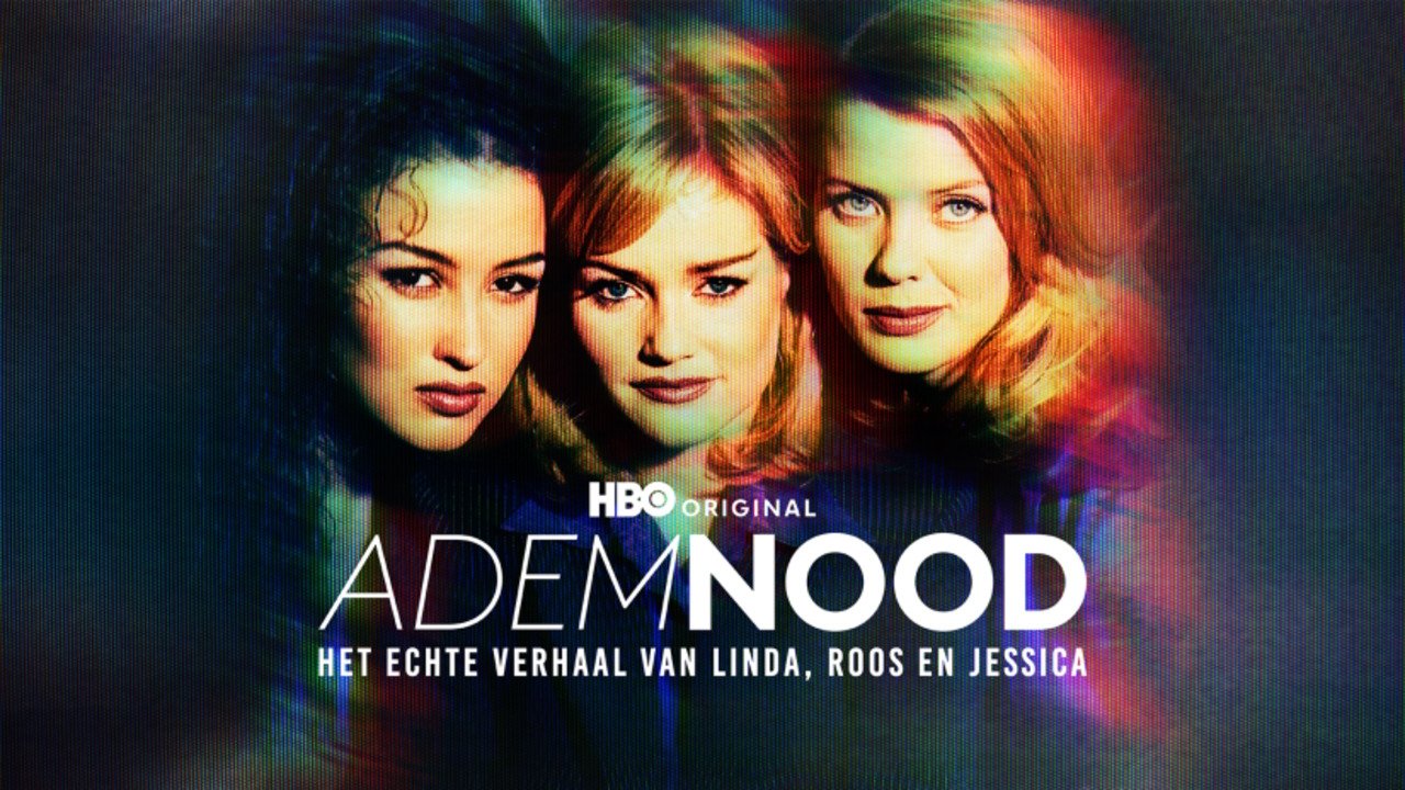 Ademnood: het echte verhaal van Linda, Roos & Jessica