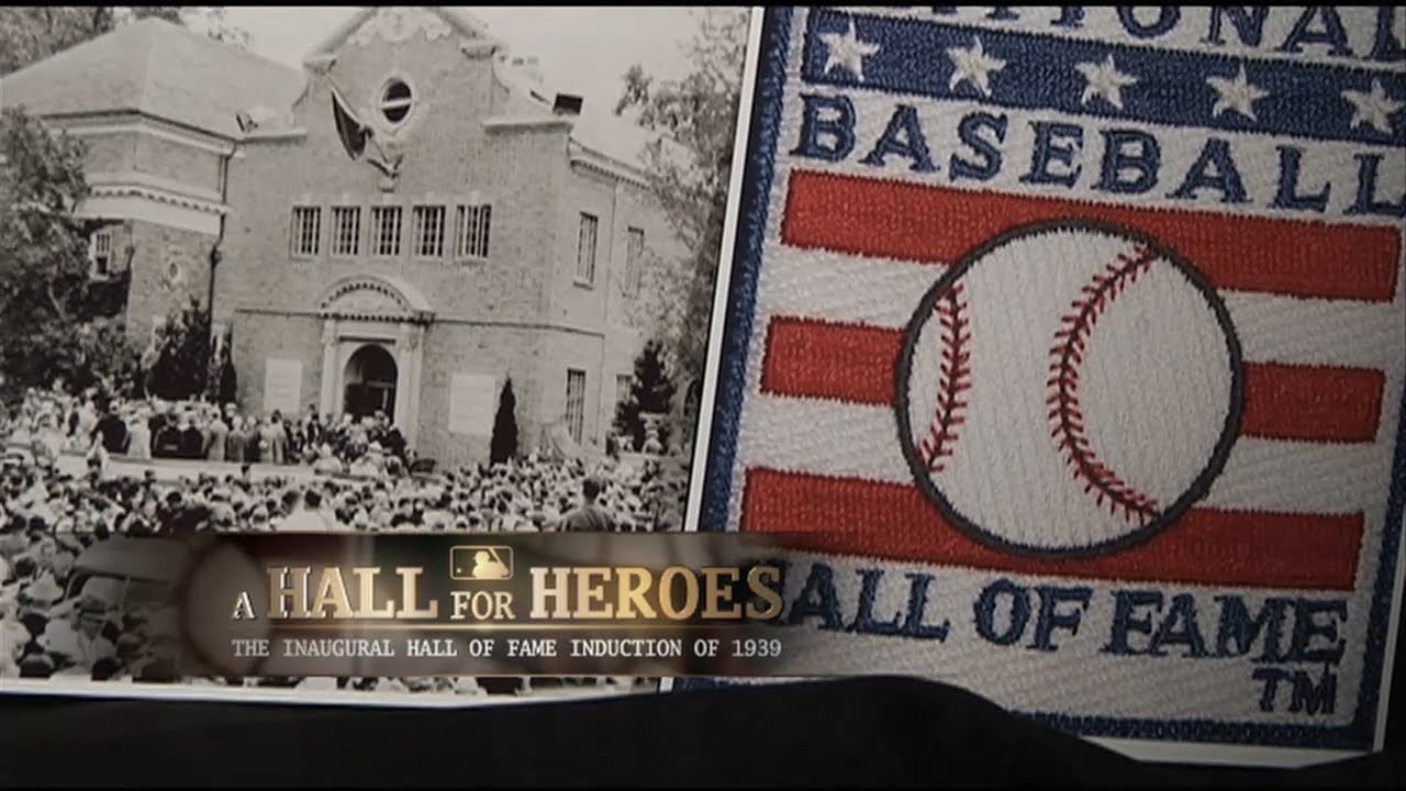 A Hall for Heroes: The Inaugural Hall of Fame Induction of 1939