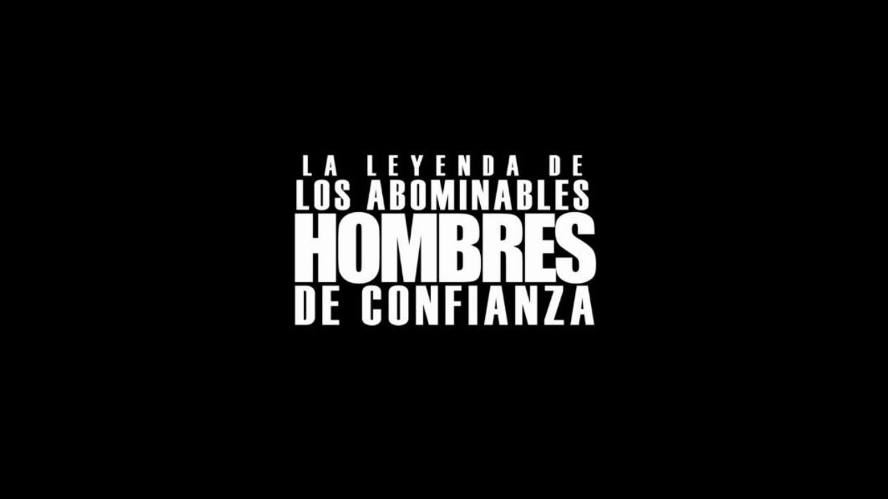 The Legend of the Abominable Trusted Men