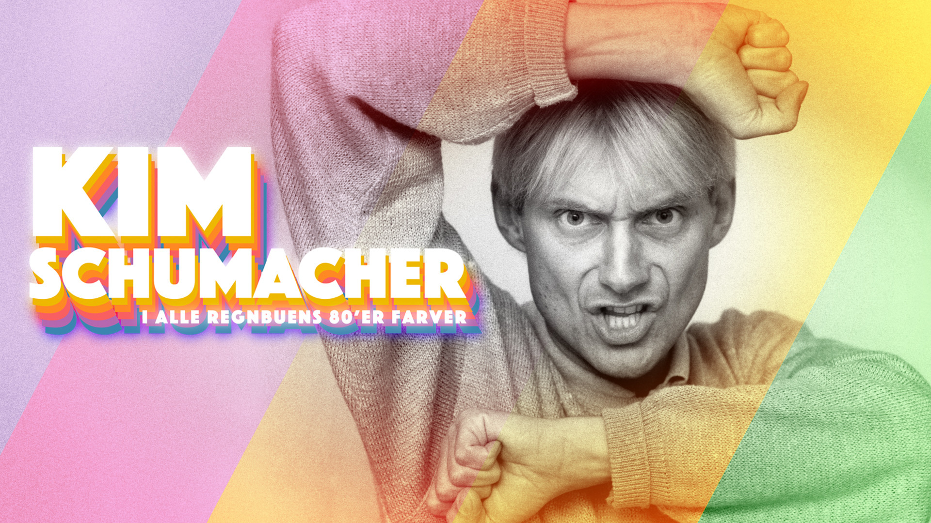 Kim Schumacher - i alle regnbuens 80'er farver