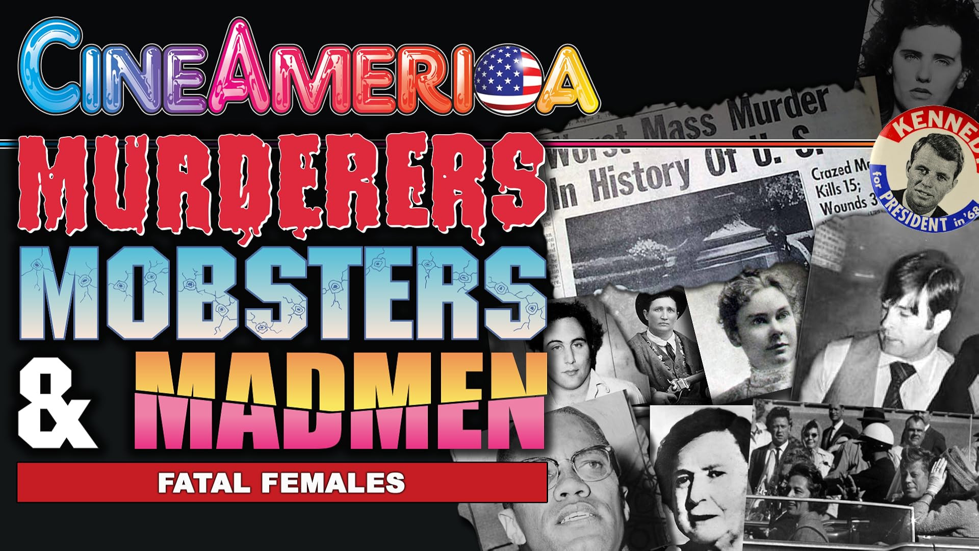 Murderers, Mobsters & Madmen Volume 1