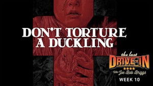 Don’t Torture a Duckling