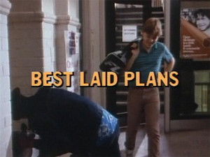 Best Laid Plans