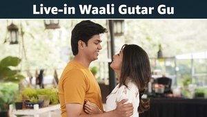 Live-in Waali Gutar Gu