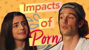 Impacts of Porn