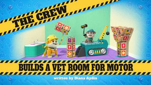 The Crew Builds a Special Vet Room for Motor