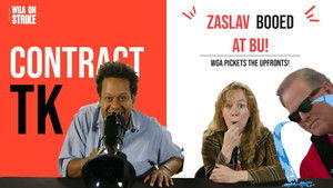 Zaslav Booed at BU! WGA Pickets the Upfronts!