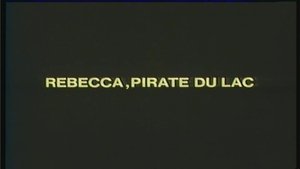 Rebecca: Pirate of the Sea (1)