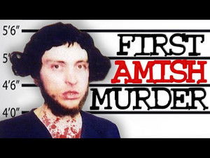 The First AMISH Murder