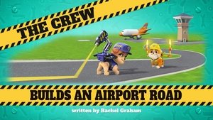 The Crew Builds an Airport Road