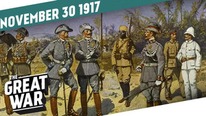 All Quiet On The Eastern Front - Action in East Africa - Week 175