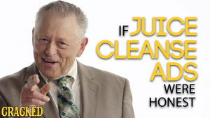If Juice Cleanse Ads Were Honest (Detox, Master Cleanse)