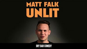 Matt Falk: Un-Lit