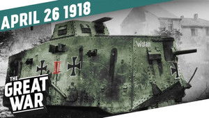 The First Tank-on-Tank Battle in History - The Zeebrugge Raid - Week 196
