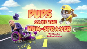 Pups Save the Hum-Sprayer
