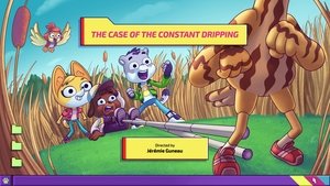 The Case of the Constant Dripping