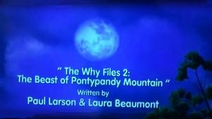 The Why Files 2: The Beast of Pontypandy