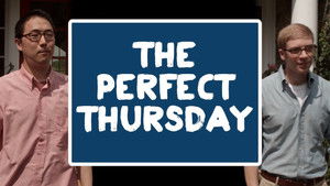 The Perfect Thusday
