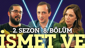 İsmet Ve – Oyun ve Ludens ve Gamer ve Zar (2.Sezon 8.Bölüm)