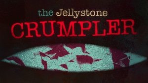 The Jellystone Crumpler