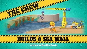 The Crew Builds a Sea Wall