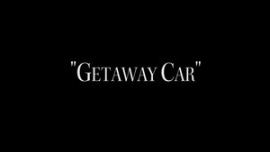 Getaway Car
