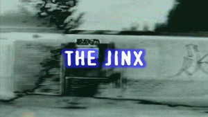 The Jinx
