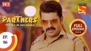 Partners - Trouble Ho Gayi Double - Episode 96 - 10th April 2018