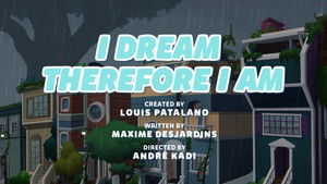 I Dream Therefore I Am