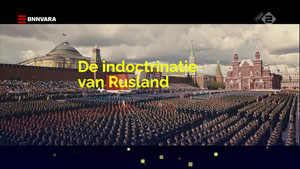 De indoctrinatie van Rusland