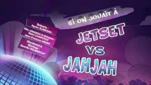 Let's Play Jetset vs. Jahjah