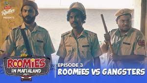 Roomies Vs Gangsters
