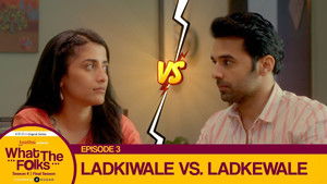 Ladkiwale Vs. Ladkewale