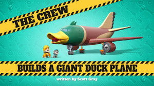 The Crew Builds a Giant Duck Plane