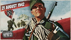 Week 156 - Swastika Raised on Highest Point in Europe - WW2 - August 21, 1942