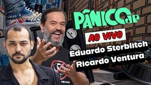 EDUARDO STERBLITCH E RICARDO VENTURA | PÂNICO - 12/03/2025