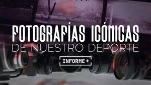 Fotografías icónicas de nuestro deporte