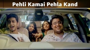 Pehli Kamai Pehla Kand