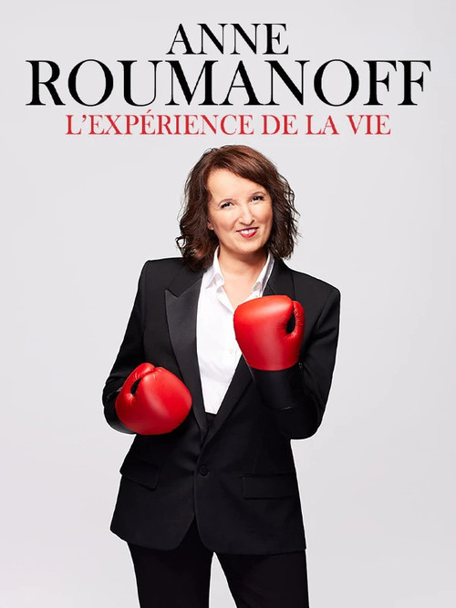 Anne Roumanoff : L'expérience de la vie