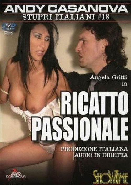 Stupri italiani 18: Ricatto passionale