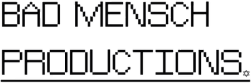 Bad Mensch Productions