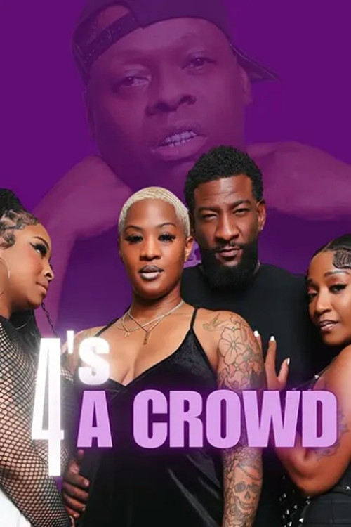 4's a Crowd